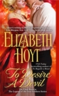 To Desire A Devil : Number 4 in series - Book