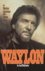 Waylon : An Autobiography - Book