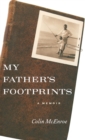 My Father's Footprints : A Memoir - Book