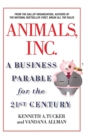 Animals Inc. : A Business Parable for the 21st Century - Book