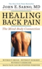 Healing Back Pain : The Mind-Body Connection - Book