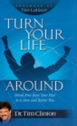 Turn Your Life Around - Book