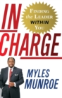 In Charge : Finding the Leader Within You - Book