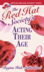 The Red Hat Society Acting Their Age - Book
