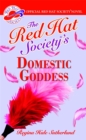 The Red Hat Society's Domestic Goddess : The Red Hat Society Series: vol 3 - Book