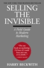 Selling The Invisible : A Field Guide to Modern Marketing - Book