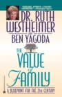 The Value of Family : A Blueprint for the 21st Century - Book