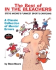 The Best of In the Bleachers : A Classic Collection of Mental Errors - Book