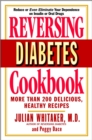 Reversing Diabetes Cookbook - Book