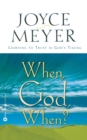 When, God, When? - Book