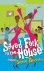 Saved Folk in the House - Book