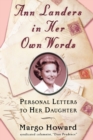 Ann Landers in Her Own Words : Personal Letters to Her Daughter - Book