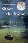 Shoot the Moon - Book