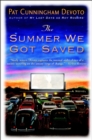 The Summer We Got Saved - Book