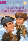 What Was the Lewis and Clark Expedition? - Book