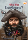 Who Was Blackbeard? - Book