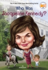 Who Was Jacqueline Kennedy? - Book