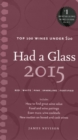 Had A Glass 2015 : Top 100 Wines Under GBP20 - Book