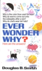 Ever Wonder Why? - Book