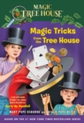 Magic Tricks from the Tree House : A Fun Companion to Magic Tree House Merlin Mission #22: Hurry Up, Houdini! - Book