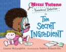 Mitzi Tulane, Preschool Detective In The Secret Ingredient - Book