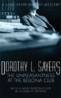 The Unpleasantness at the Bellona Club : Lord Peter Wimsey Book 4 - Book
