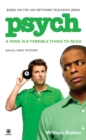 Psych : A Mind is a Terrible Thing to Read - Book