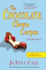 CHOCOLATE CLOWN CORPSE A CHOCOHOLIC MYST - Book