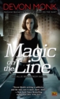 Magic On The Line : An Allie Beckstrom Novel - Book