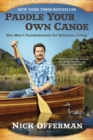 Paddle Your Own Canoe : One Man's Fundamentals for Delicious Living - Book