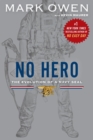 No Hero : The Evolution of a Navy Seal - Book