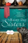 Rainy Day Sisters : A Hartley-by-the-Sea Novel - Book