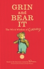 Grin And Bear It : The Wit & Wisdom Of Corduroy - Book