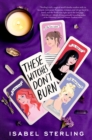 These Witches Don't Burn - eBook
