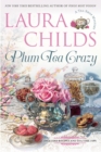 Plum Tea Crazy - Book