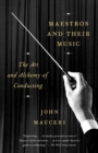 Maestros and Their Music - eBook