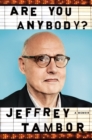 Are You Anybody : A Memoir - Book