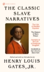 The Classic Slave Narratives - Book
