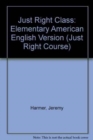 Just Right Elementary: Class Audio CD - Book
