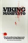 The Viking Manifesto : The Scandinavian Approach to Business and Blasphemy - Book