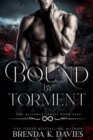 Bound by Torment (The Alliance, Book 5) - eBook