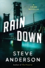 Rain Down: A Crime Novella - eBook