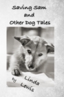 Saving Sam and Other Dog Tales - eBook