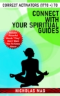 Correct Activators (1770 +) to Connect With Your Spiritual Guides - eBook
