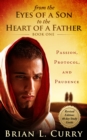 From the Eyes of a Son to the Heart of a Father: Revised Edition: 40 Day Study Guide - eBook