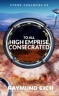 To All High Emprise Consecrated - eBook