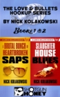 Love & Bullets Hookup Series Books 1 & 2 - eBook
