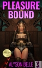 Pleasure Bound - eBook