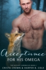 Acceptance For His Omega - eBook