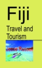 Fiji Travel and Tourism: Fiji Discovery - eBook